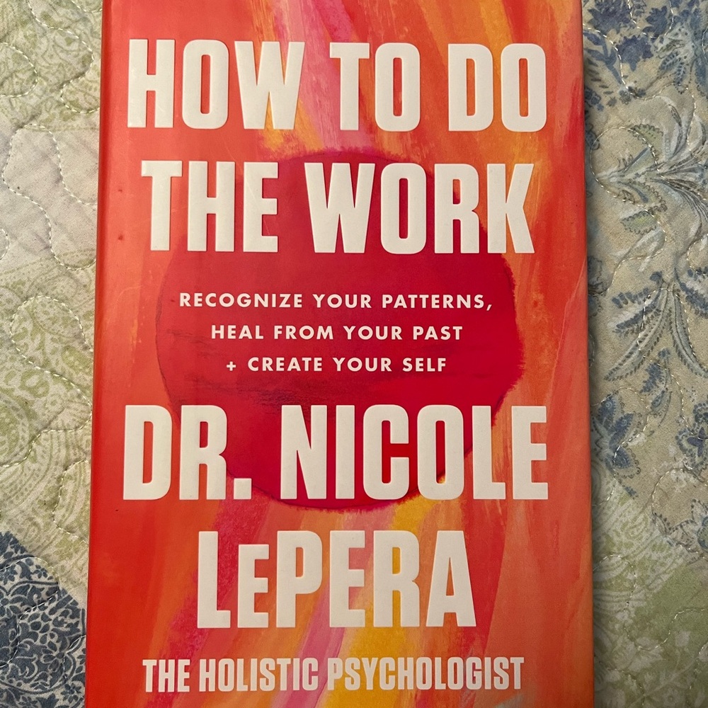 How to Do the Work by Dr. Nicole LePera Book